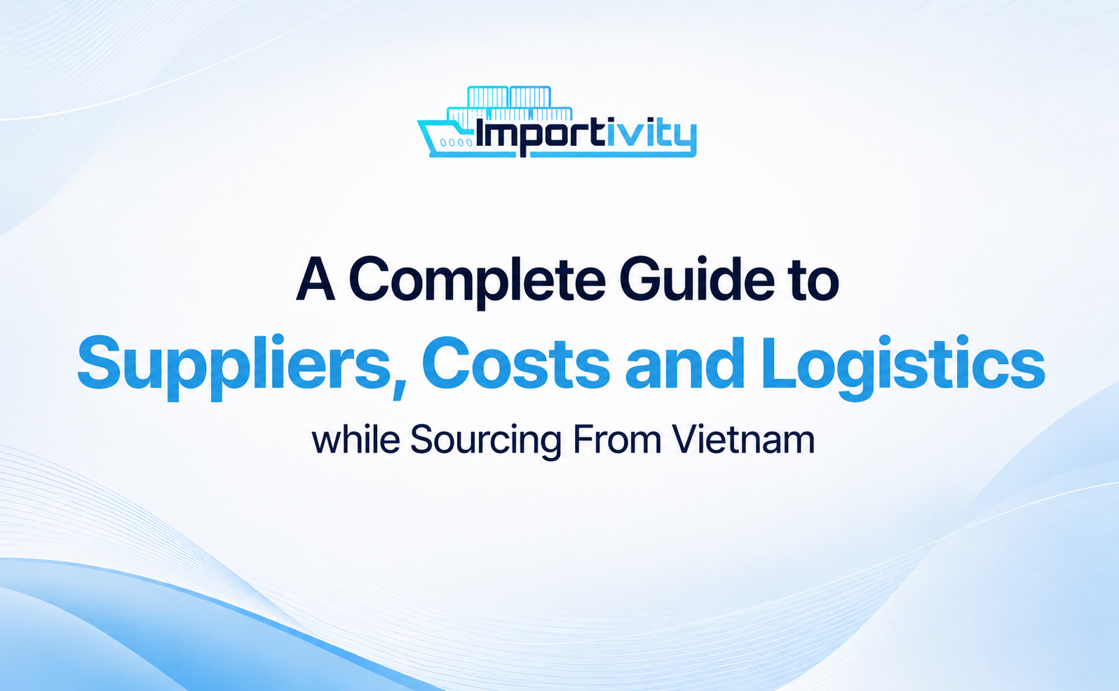 Sourcing from Vietnam